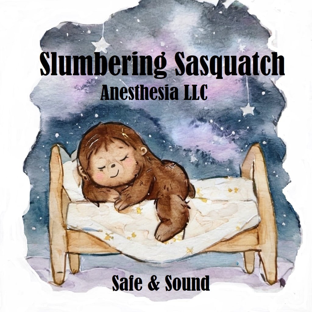 Slumbering Sasquatch Anesthesia LLC